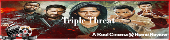Triple Threat Movie Review
