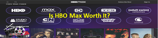 Is HBO Max Worth It?