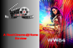 Wonder Woman 1984 Movie Review